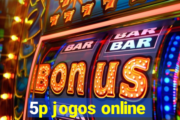 5p jogos online